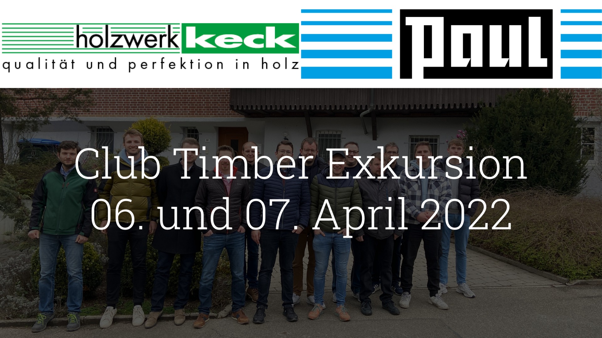 Titelbild für Club Timber besucht die Paul Maschinenfabrik und das Sägewerk der B. Keck GmbH